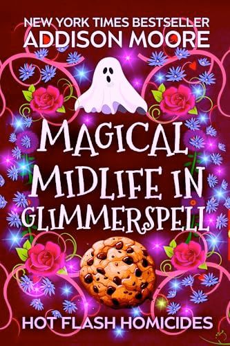Midlife in Glimmerspell / Magical Midlife in Glimmerspell
