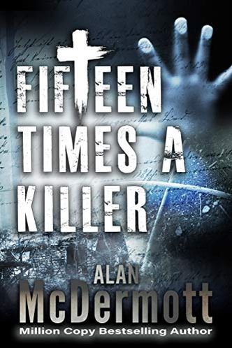 Fifteen Times a Killer