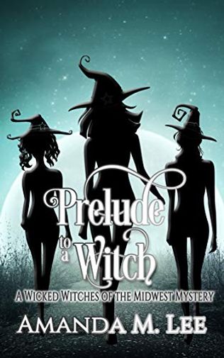 Prelude To A Witch