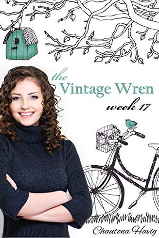 The Vintage Wren: Week 17