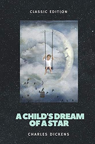 A Child's Dream of a Star