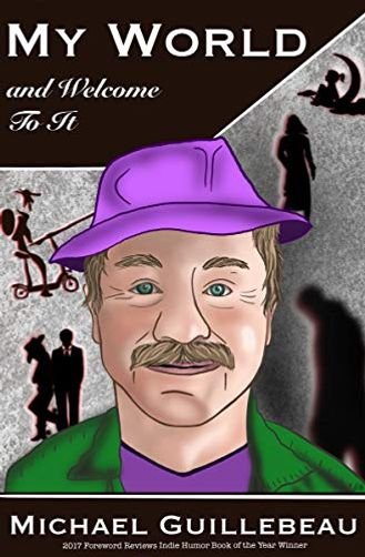 My World, and Welcome to It