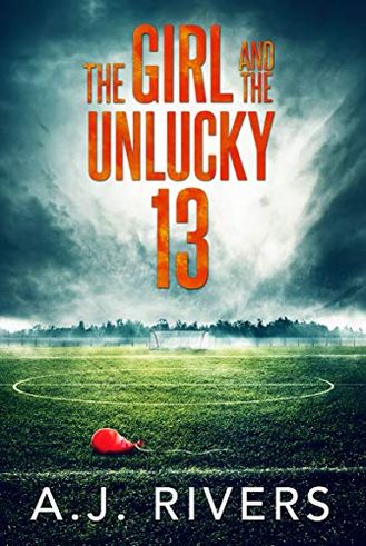 The Girl and the Unlucky 13