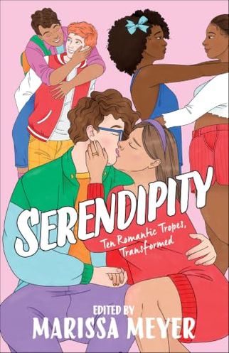 Serendipity: Ten Romantic Tropes, Transformed