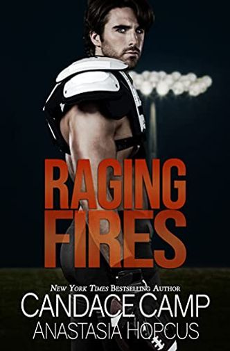 Raging Fires: