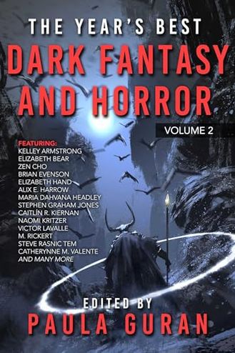 The Year's Best Dark Fantasy & Horror, Volume 2