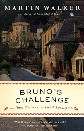 Bruno's Challenge and Other Stories of the French Countryside