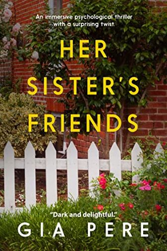 Her Sister's Friends