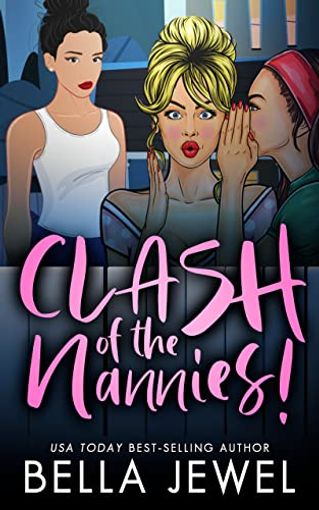 Clash of the Nannies
