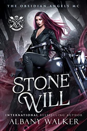 Stone Will: Obsidian Angels MC