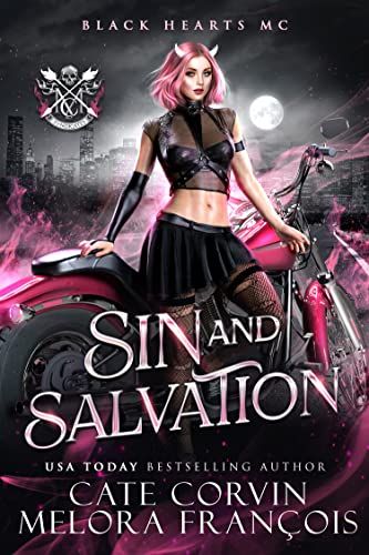 Sin and Salvation: Black Hearts MC