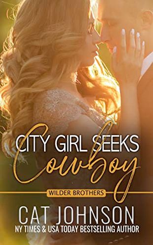 City Girl Seeks Cowboy