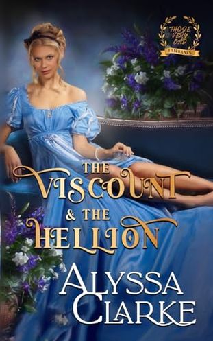 The Viscount and the Hellion