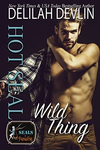 Hot SEAL, Wild Thing