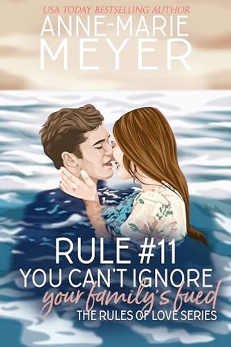 Rule #11: You Can't Ignore Your Family's Feud