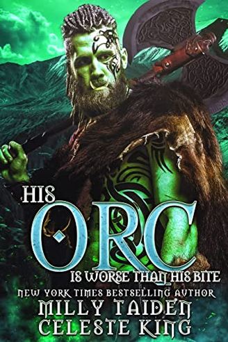 His Orc is Worse than his Bite