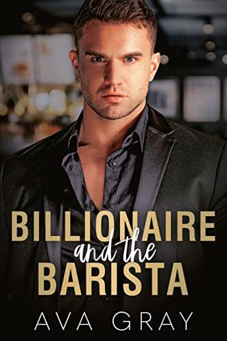 Billionaire and the Barista