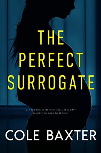 The Perfect Surrogate