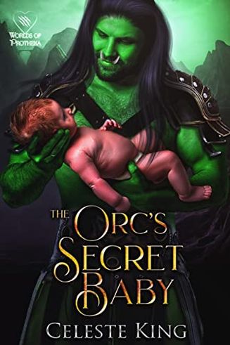 The Orc's Secret Baby