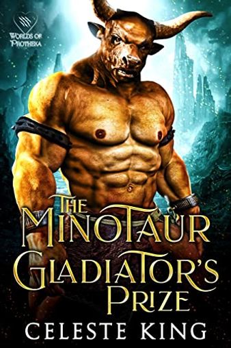 The Minotaur Gladiator's Prize