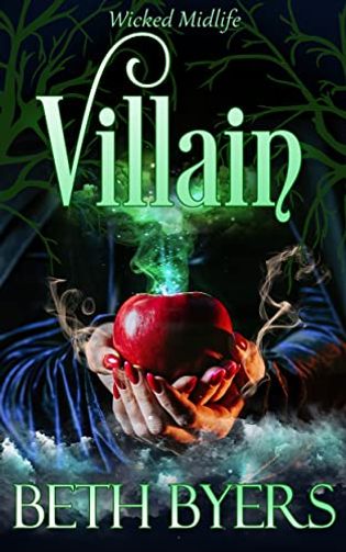 Villain: A Wicked Midlife Adventure