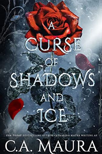 A Curse of Shadows and Ice