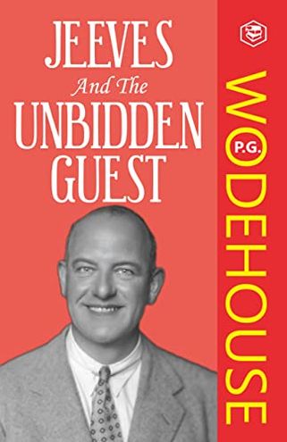 Jeeves and the Unbidden Guest