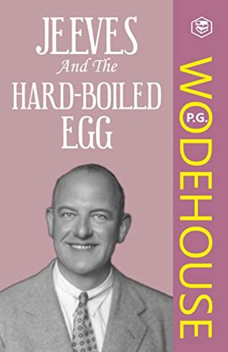 Jeeves and the Hard-Boiled Egg