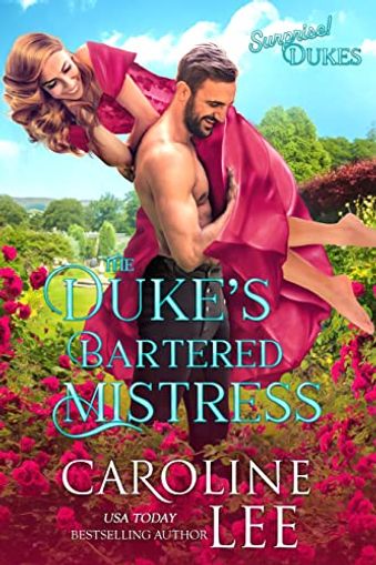 The Duke's Bartered Mistress