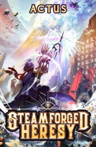 Steamforged Heresy