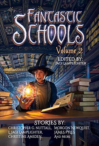 Fantastic Schools, Volume 2