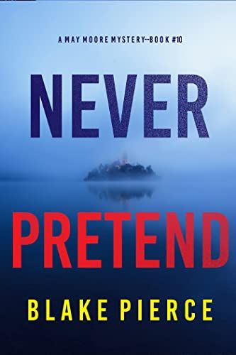 Never Pretend