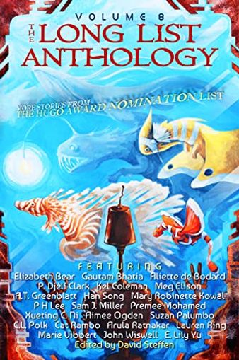 The Long List Anthology Volume 8