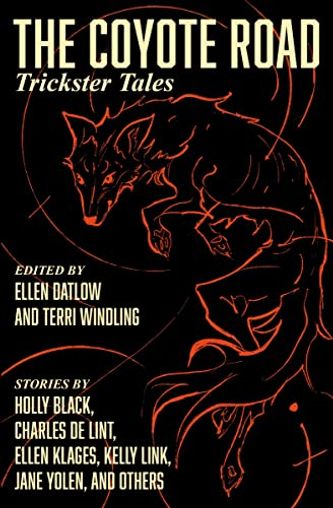 The Coyote Road: Trickster Tales