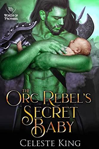 Orc Rebel's Secret Baby