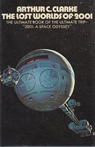 The Lost Worlds Of 2001