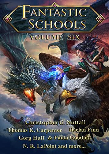 Fantastic Schools, Volume Six