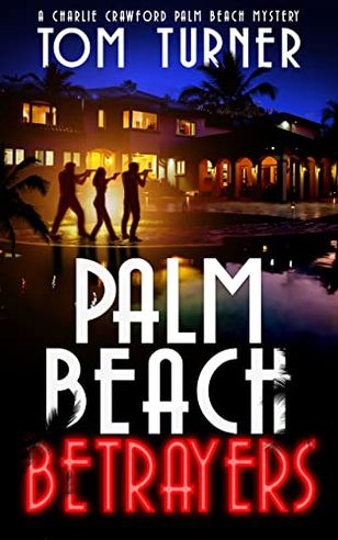 Palm Beach Betrayers