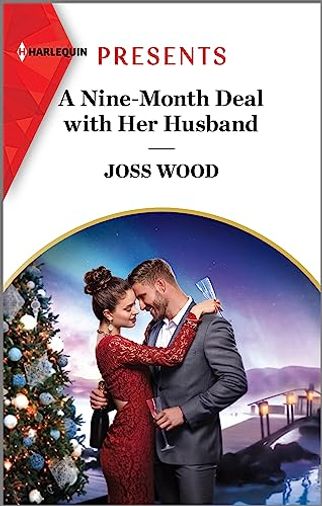 A Nine-Month Deal with Her Husband