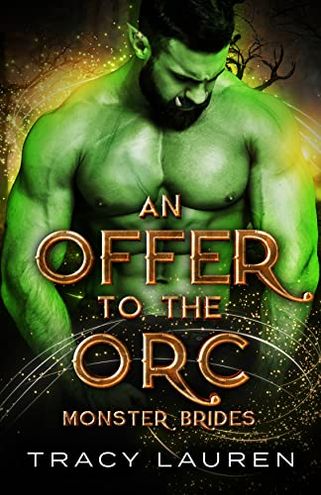 An Offer to the Orc