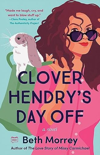 Clover Hendry's Day Off