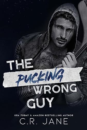 The Pucking Wrong Guy