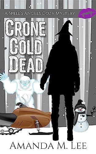 Crone Cold Dead