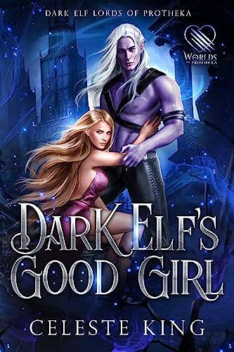 Dark Elf's Good Girl
