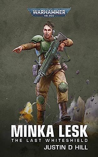 Minka Lesk: The Last Whiteshield