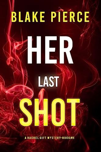 Her Last Shot