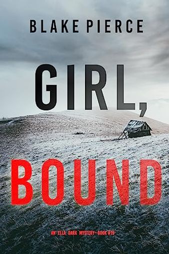 Girl, Bound