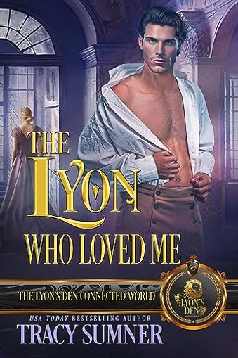 The Lyon Who Loved Me