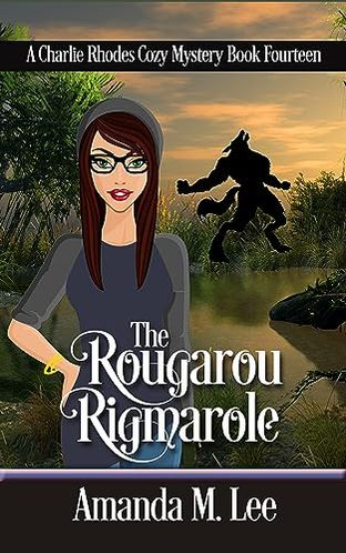 The Rougarou Rigmarole