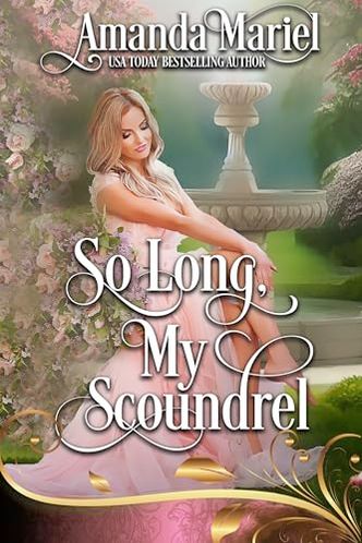 So Long, My Scoundrel